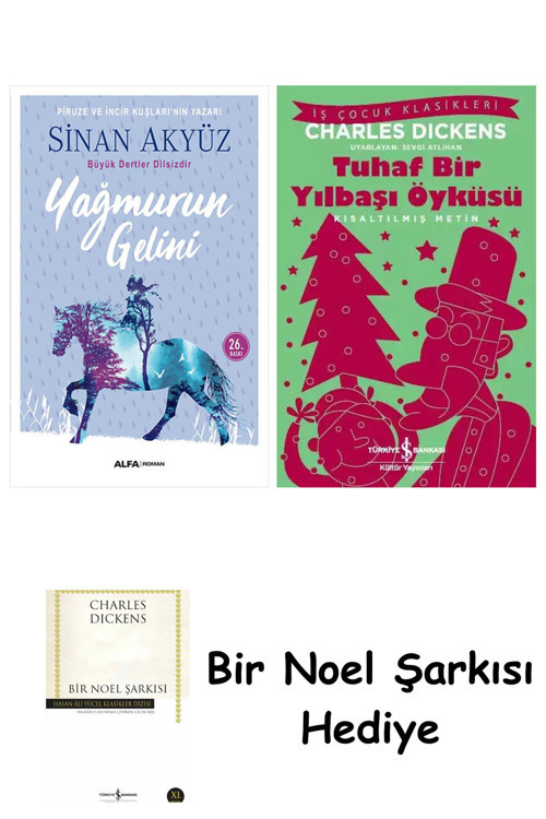 İş Bankası Kültür Yayınları Yağmurun Gelini + Tuhaf Bir Yılbaşı Öyküsü + Bir Noel Şarkısı