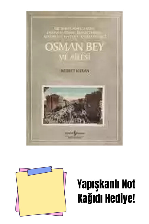 İş Bankası Kültür Yayınları Osman Bey Ve Ailesi + Yapışkanlı Not Kağıdı