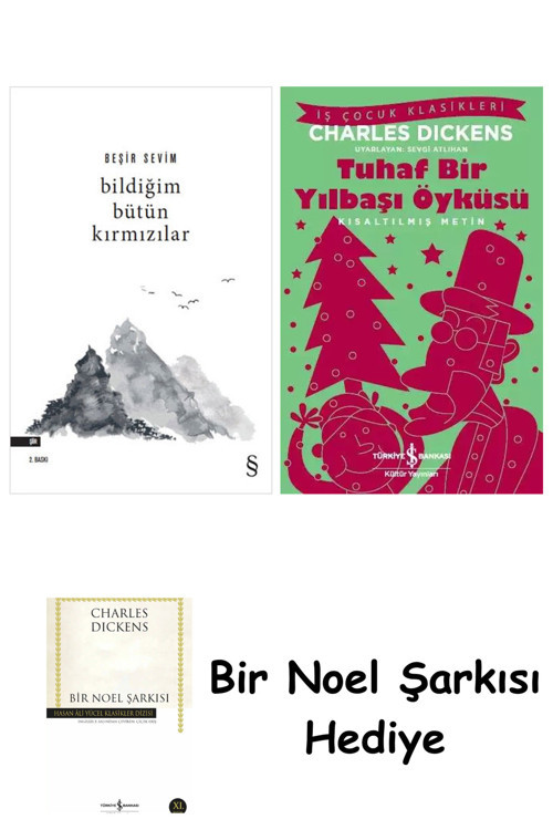 İş Bankası Kültür Yayınları Bildiğim Bütün Kırmızılar + Tuhaf Bir Yılbaşı Öyküsü + Bir Noel Şarkısı