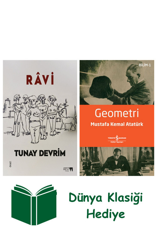 İş Bankası Kültür Yayınları Râvi + Geometri + Dünya Klasiği Hediye