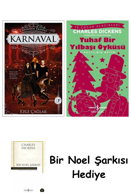 İş Bankası Kültür Yayınları Karnaval + Tuhaf Bir Yılbaşı Öyküsü + Bir Noel Şarkısı