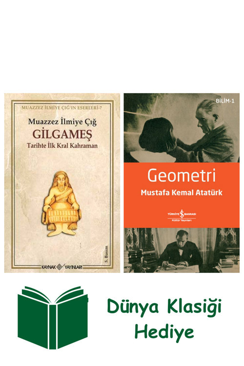 İş Bankası Kültür Yayınları Gılgameş + Geometri + Dünya Klasiği Hediye