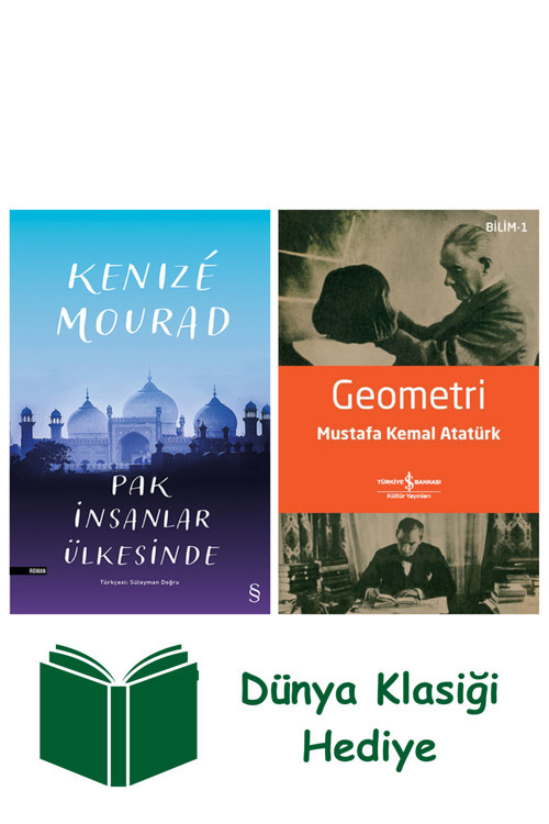 İş Bankası Kültür Yayınları Pak İnsanlar Ülkesinde + Geometri + Dünya Klasiği Hediye