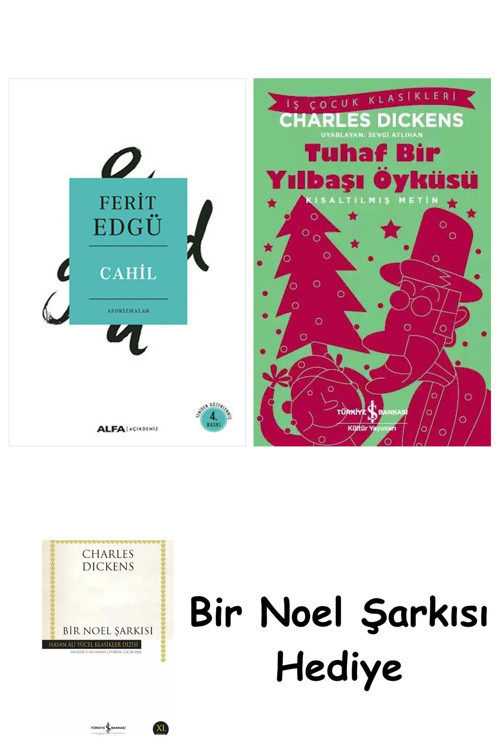 İş Bankası Kültür Yayınları Cahil + Tuhaf Bir Yılbaşı Öyküsü + Bir Noel Şarkısı
