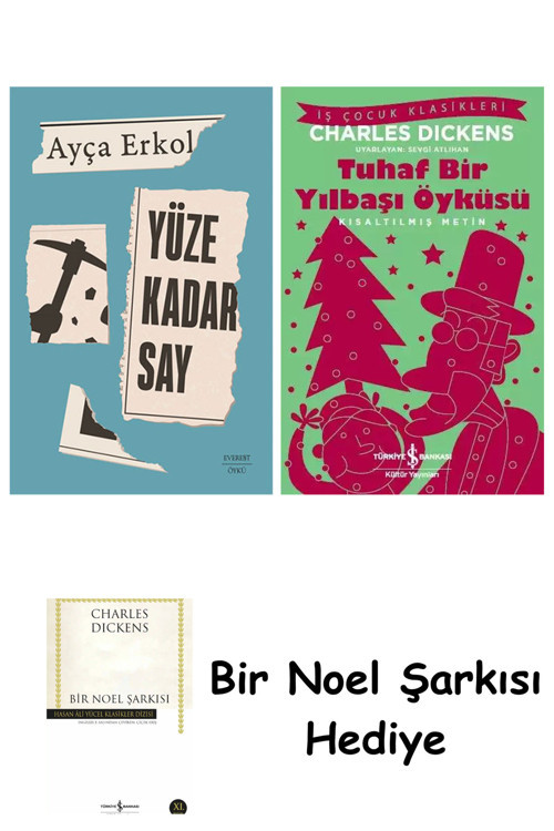 İş Bankası Kültür Yayınları Yüze Kadar Say + Tuhaf Bir Yılbaşı Öyküsü + Bir Noel Şarkısı