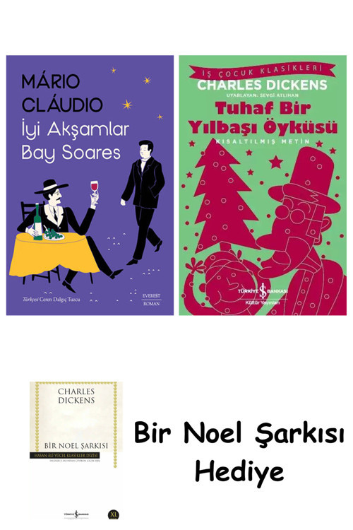 İş Bankası Kültür Yayınları İyi Akşamlar Bay Soares + Tuhaf Bir Yılbaşı Öyküsü + Bir Noel Şarkısı