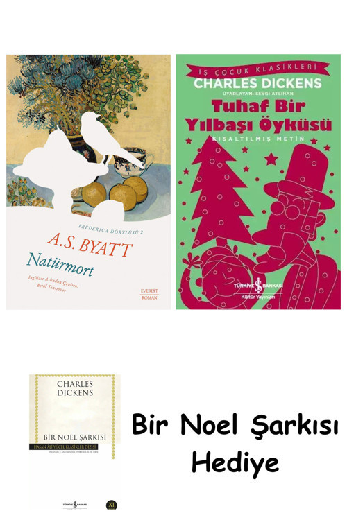 İş Bankası Kültür Yayınları Natürmort + Tuhaf Bir Yılbaşı Öyküsü + Bir Noel Şarkısı