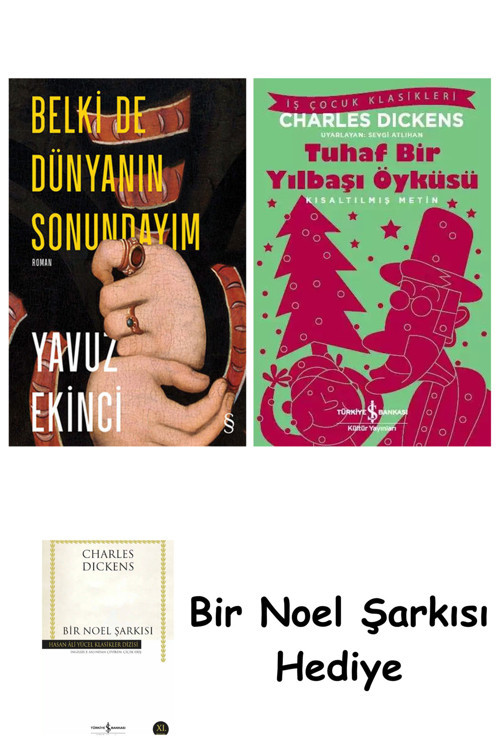 İş Bankası Kültür Yayınları Belki De Dünyanın Sonundayım (Ciltli) + Tuhaf Bir Yılbaşı Öyküsü + Bir Noel Şarkısı