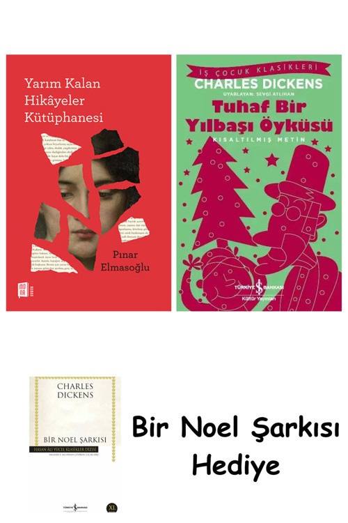 İş Bankası Kültür Yayınları Yarım Kalan Hikâyeler Kütüphanesi + Tuhaf Bir Yılbaşı Öyküsü + Bir Noel Şarkısı