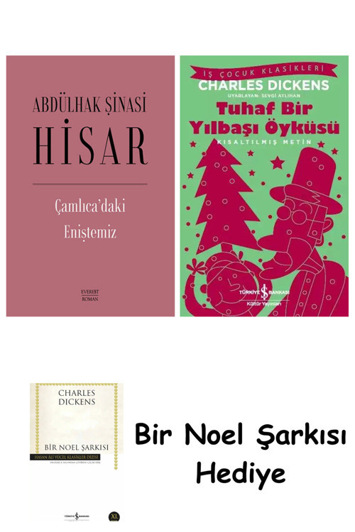 İş Bankası Kültür Yayınları Çamlıca’Daki Eniştemiz (Ciltli) + Tuhaf Bir Yılbaşı Öyküsü + Bir Noel Şarkısı