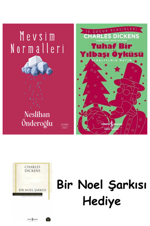 İş Bankası Kültür Yayınları Mevsim Normalleri + Tuhaf Bir Yılbaşı Öyküsü + Bir Noel Şarkısı