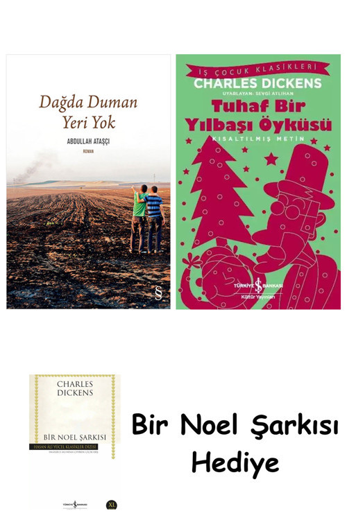 İş Bankası Kültür Yayınları Dağda Duman Yeri Yok + Tuhaf Bir Yılbaşı Öyküsü + Bir Noel Şarkısı