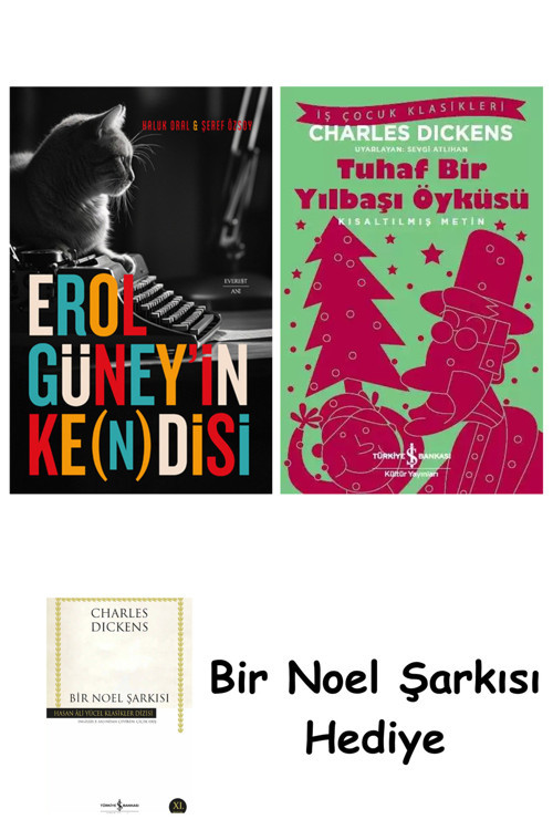 İş Bankası Kültür Yayınları Erol Güney’İn Ke(N)Disi + Tuhaf Bir Yılbaşı Öyküsü + Bir Noel Şarkısı