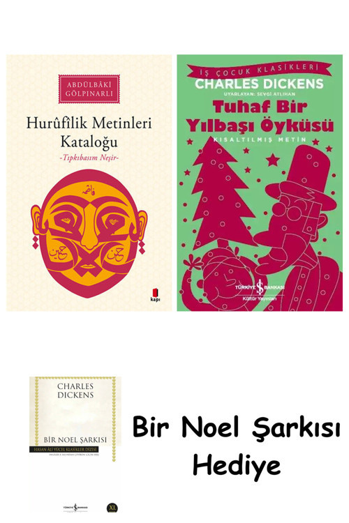 İş Bankası Kültür Yayınları Hurûfîlik Metinleri Kataloğu + Tuhaf Bir Yılbaşı Öyküsü + Bir Noel Şarkısı