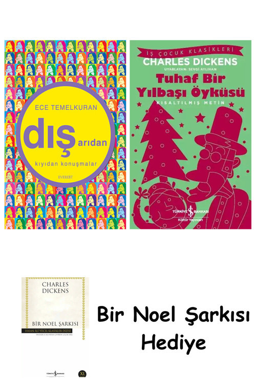 İş Bankası Kültür Yayınları Dışarıdan Kıyıdan Konuşmalar + Tuhaf Bir Yılbaşı Öyküsü + Bir Noel Şarkısı