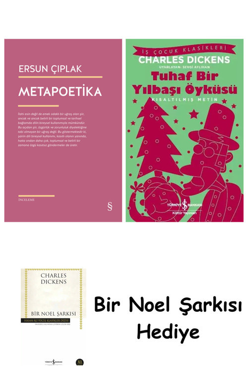 İş Bankası Kültür Yayınları Metapoetika + Tuhaf Bir Yılbaşı Öyküsü + Bir Noel Şarkısı