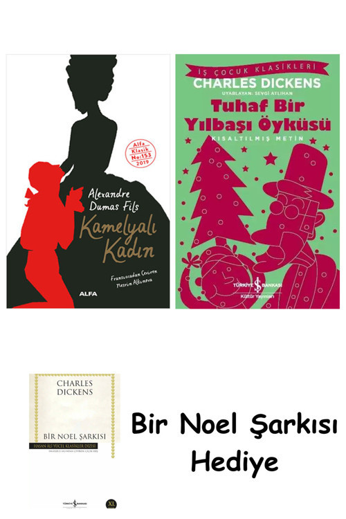 İş Bankası Kültür Yayınları Kamelyalı Kadın + Tuhaf Bir Yılbaşı Öyküsü + Bir Noel Şarkısı