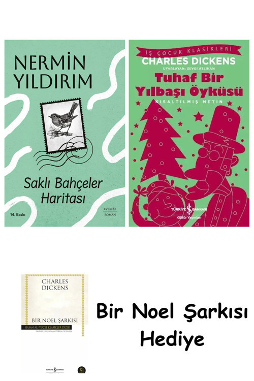 İş Bankası Kültür Yayınları Saklı Bahçeler Haritası + Tuhaf Bir Yılbaşı Öyküsü + Bir Noel Şarkısı