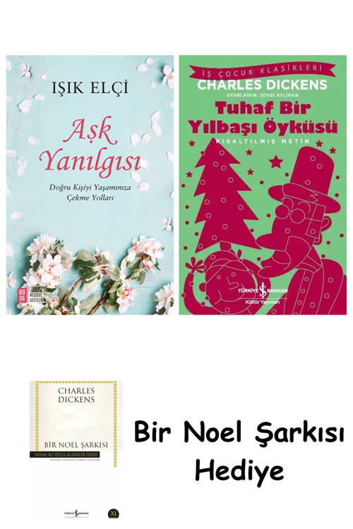 İş Bankası Kültür Yayınları Aşk Yanılgısı + Tuhaf Bir Yılbaşı Öyküsü + Bir Noel Şarkısı