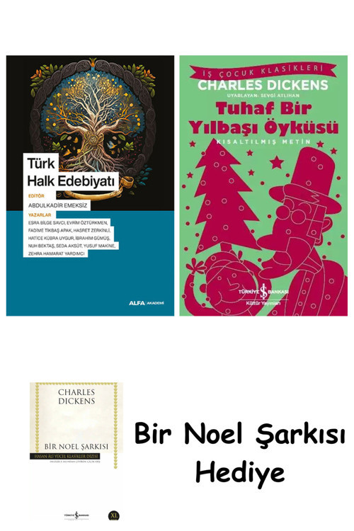 İş Bankası Kültür Yayınları Türk Halk Edebiyatı + Tuhaf Bir Yılbaşı Öyküsü + Bir Noel Şarkısı