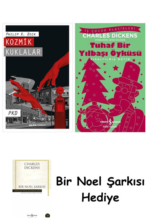 İş Bankası Kültür Yayınları Kozmik Kuklalar + Tuhaf Bir Yılbaşı Öyküsü + Bir Noel Şarkısı