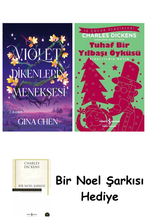İş Bankası Kültür Yayınları Violet Dikenlerin Menekşesi (Ciltli) + Tuhaf Bir Yılbaşı Öyküsü + Bir Noel Şarkısı