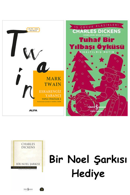 İş Bankası Kültür Yayınları Esrarengiz Yabancı + Tuhaf Bir Yılbaşı Öyküsü + Bir Noel Şarkısı