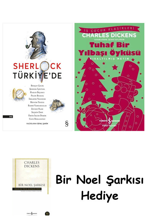 İş Bankası Kültür Yayınları Sherlock Türkiye'De + Tuhaf Bir Yılbaşı Öyküsü + Bir Noel Şarkısı