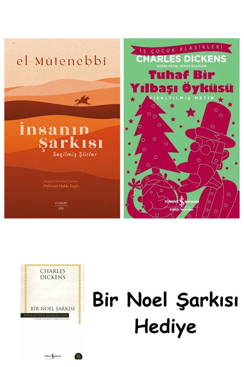 İş Bankası Kültür Yayınları İnsanın Şarkısı + Tuhaf Bir Yılbaşı Öyküsü + Bir Noel Şarkısı