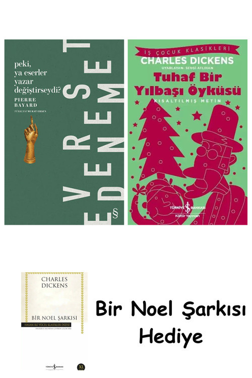 İş Bankası Kültür Yayınları Peki, Ya Eserler Yazar Değiştirseydi? + Tuhaf Bir Yılbaşı Öyküsü + Bir Noel Şarkısı