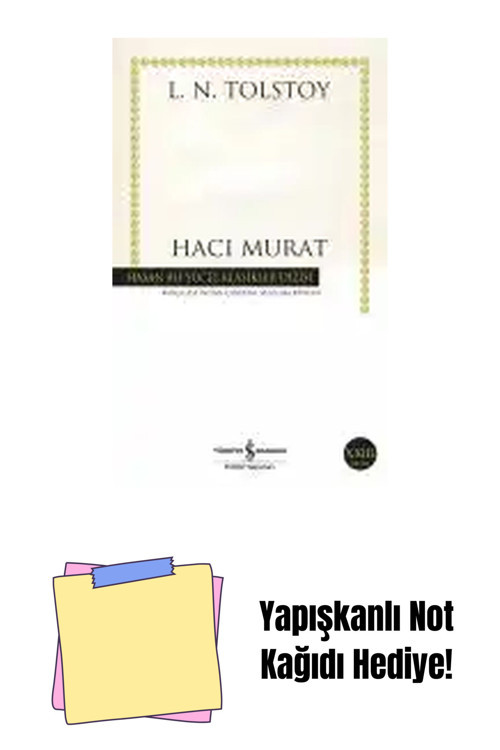 İş Bankası Kültür Yayınları Hacı Murat + Yapışkanlı Not Kağıdı