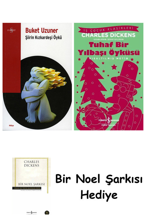 İş Bankası Kültür Yayınları Şiirin Kızkardeşi Öyküsü + Tuhaf Bir Yılbaşı Öyküsü + Bir Noel Şarkısı