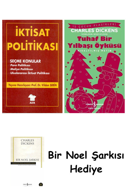 İş Bankası Kültür Yayınları İktisat Politikası + Tuhaf Bir Yılbaşı Öyküsü + Bir Noel Şarkısı