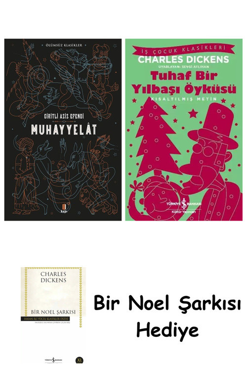 İş Bankası Kültür Yayınları Muhayyelat + Tuhaf Bir Yılbaşı Öyküsü + Bir Noel Şarkısı