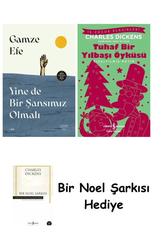 İş Bankası Kültür Yayınları Yine De Bir Şansımız Olmalı + Tuhaf Bir Yılbaşı Öyküsü + Bir Noel Şarkısı