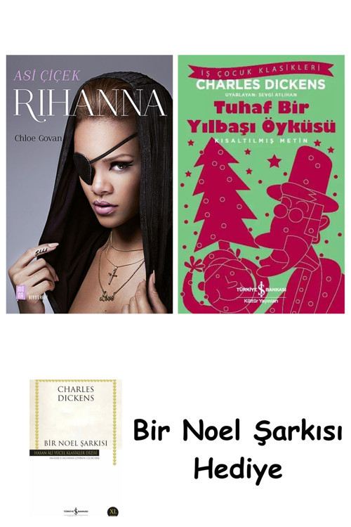 İş Bankası Kültür Yayınları Rihanna + Tuhaf Bir Yılbaşı Öyküsü + Bir Noel Şarkısı