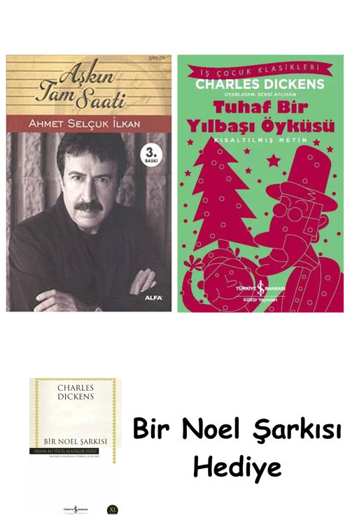 İş Bankası Kültür Yayınları Aşkın Tam Saati + Tuhaf Bir Yılbaşı Öyküsü + Bir Noel Şarkısı