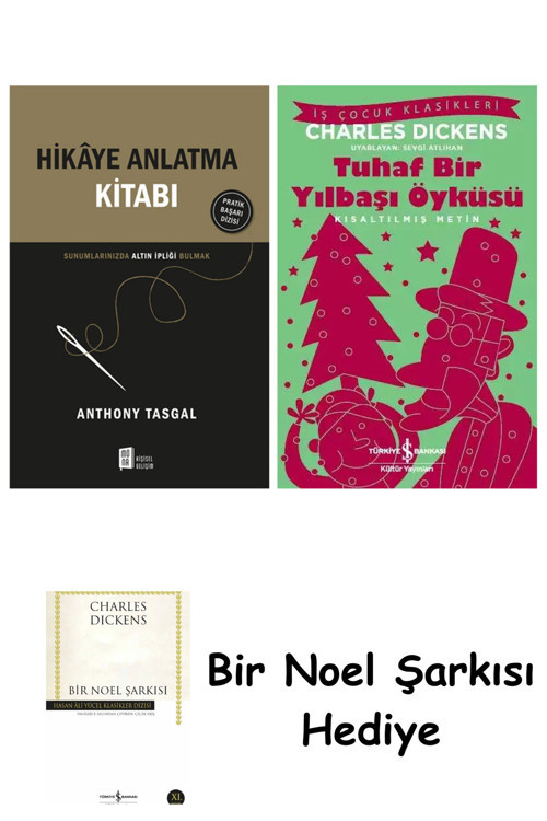 İş Bankası Kültür Yayınları Hikâye Anlatma Kitabı + Tuhaf Bir Yılbaşı Öyküsü + Bir Noel Şarkısı