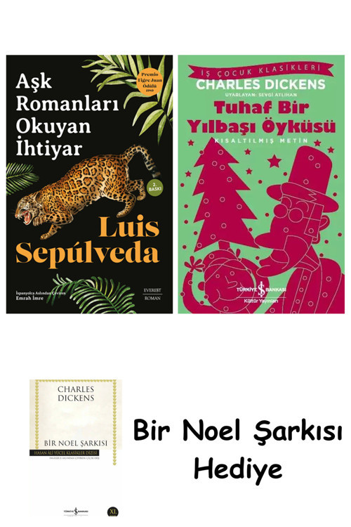 İş Bankası Kültür Yayınları Aşk Romanları Okuyan İhtiyar + Tuhaf Bir Yılbaşı Öyküsü + Bir Noel Şarkısı