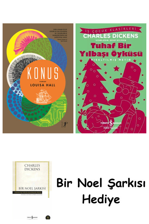 İş Bankası Kültür Yayınları Konuş + Tuhaf Bir Yılbaşı Öyküsü + Bir Noel Şarkısı