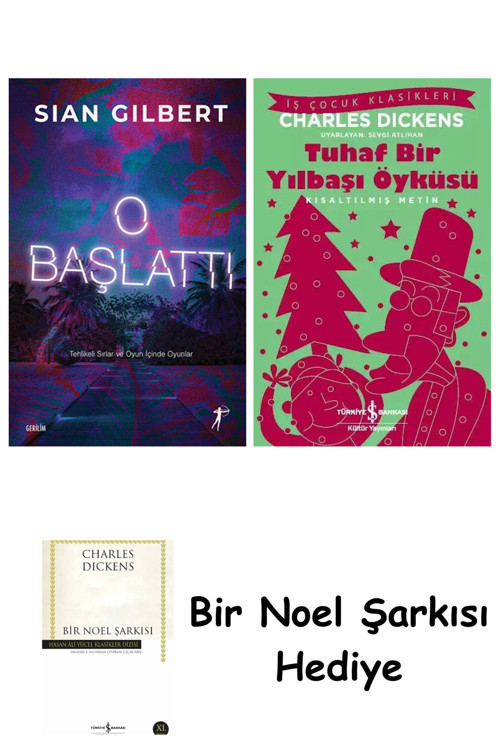 İş Bankası Kültür Yayınları O Başlattı + Tuhaf Bir Yılbaşı Öyküsü + Bir Noel Şarkısı
