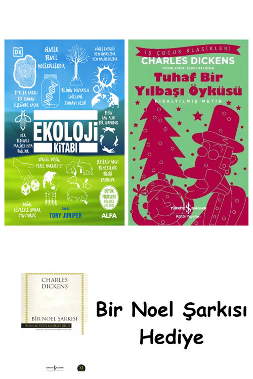 İş Bankası Kültür Yayınları Ekoloji Kitabı (Ciltli) + Tuhaf Bir Yılbaşı Öyküsü + Bir Noel Şarkısı