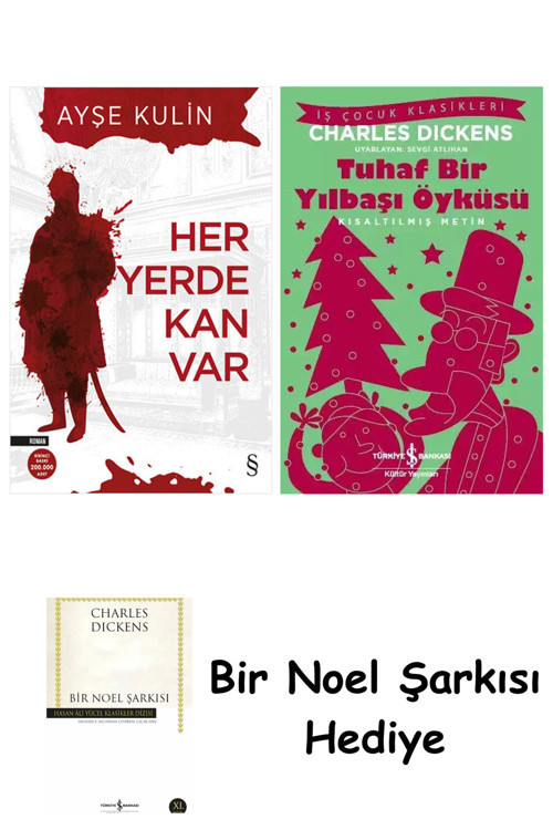 İş Bankası Kültür Yayınları Her Yerde Kan Var + Tuhaf Bir Yılbaşı Öyküsü + Bir Noel Şarkısı
