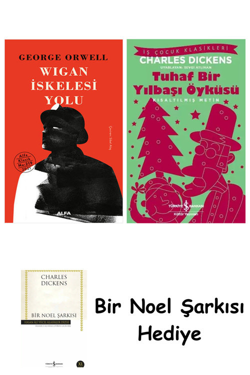 İş Bankası Kültür Yayınları Wigan İskelesi Yolu (Ciltli) + Tuhaf Bir Yılbaşı Öyküsü + Bir Noel Şarkısı