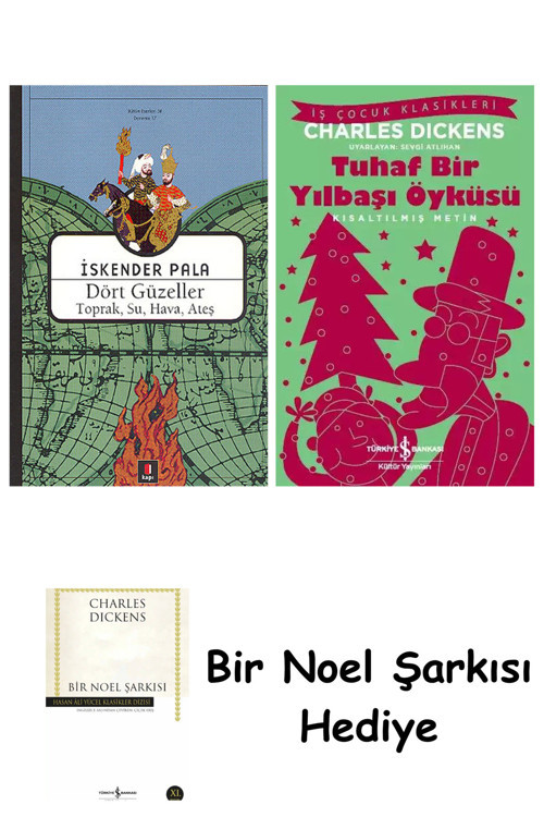 İş Bankası Kültür Yayınları Dört Güzeller + Tuhaf Bir Yılbaşı Öyküsü + Bir Noel Şarkısı
