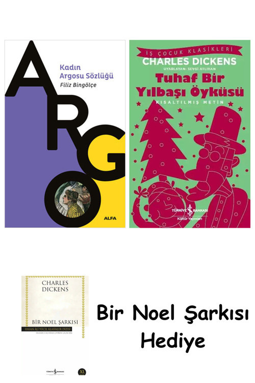 İş Bankası Kültür Yayınları Kadın Argosu Sözlüğü + Tuhaf Bir Yılbaşı Öyküsü + Bir Noel Şarkısı