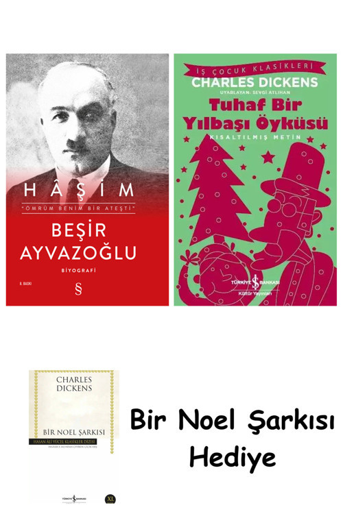İş Bankası Kültür Yayınları Haşim (Ciltli) + Tuhaf Bir Yılbaşı Öyküsü + Bir Noel Şarkısı