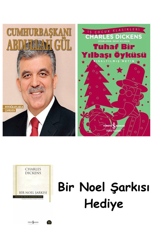 İş Bankası Kültür Yayınları Cumhurbaşkanı Abdullah Gül + Tuhaf Bir Yılbaşı Öyküsü + Bir Noel Şarkısı