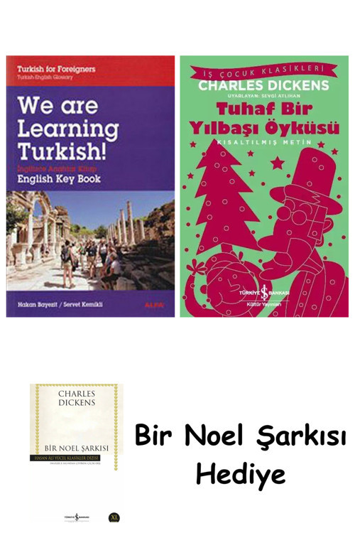 İş Bankası Kültür Yayınları We Are Learning Türkish! + Tuhaf Bir Yılbaşı Öyküsü + Bir Noel Şarkısı