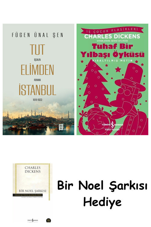 İş Bankası Kültür Yayınları Tut Elimden İstanbul + Tuhaf Bir Yılbaşı Öyküsü + Bir Noel Şarkısı